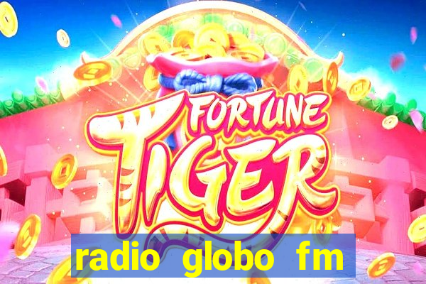 radio globo fm 90.1 salvador bahia